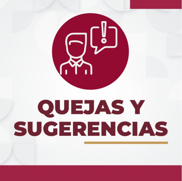 QUEJAS Y SUGERENCIAS
